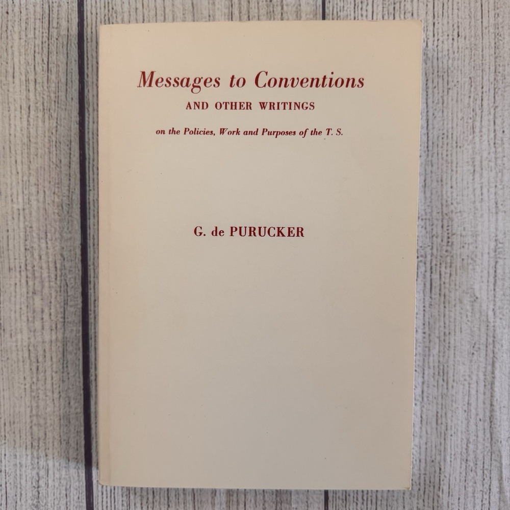Messages to Conventions & Other Writings G de Purucker 1993 Point Loma PB